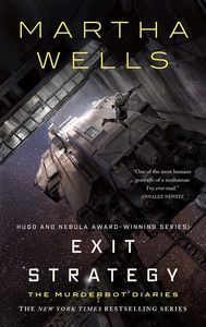 [The Murderbot Diaries: Book 4: Exit Strategy (Signed Bookplate Edition Hardcover) (Product Image)]
