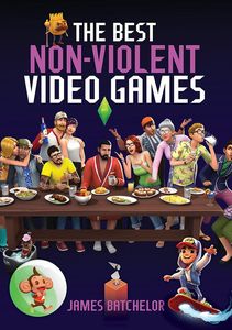 [The Best Non-Violent Video Games (Hardcover) (Product Image)]