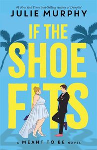 [If The Shoe Fits: A Meant To be Novel (Product Image)]
