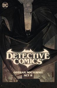 [Batman: Detective Comics: 2022: Volume 3: Gotham Nocturne: Act 2 (Hardcover) (Product Image)]