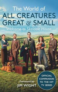 [The World Of All Creatures Great & Small: Welcome To Skeldale House (Product Image)]