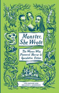 [Monster, She Wrote (Hardcover) (Product Image)]