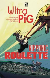 [Ultra Pig Nipponic Roulette (Hardcover) (Product Image)]