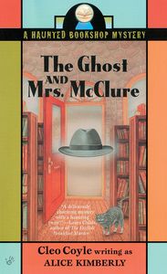 [Haunted Bookshop Mystery: Book 1: The Ghost & Mrs. McClure (Product Image)]