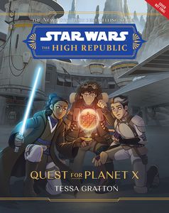 [Star Wars: The High Republic: Quest For Planet X (Signed Bookplate Edition Hardcover) (Product Image)]