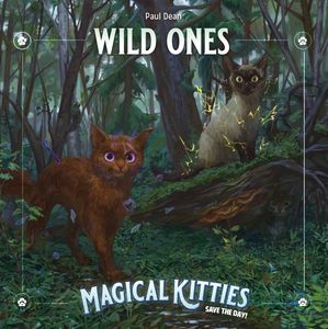 [Magical Kitties Save The Day: Wild Ones (Product Image)]