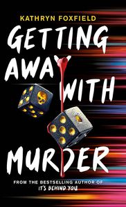 [Getting Away With Murder (Signed Edition) (Product Image)]