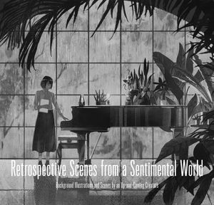 [Retrospective Scenes From A Sentimental World (Product Image)]
