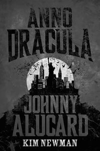[Anno Dracula: Book 4: Johnny Alucard (Hardcover) (Product Image)]