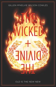 [The Wicked & The Divine: Volume 8: Old Is The New New (Product Image)]