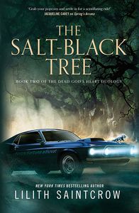 [The Dead God's Heart: Book 2: The Salt-Black Tree (Product Image)]