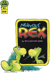 [Nervous Rex #1 (Cover B William Van Horn) (Product Image)]
