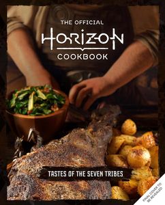 [The Official Horizon Cookbook: Tastes Of The Seven Tribes (Hardcover) (Product Image)]