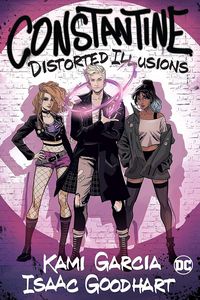 [Constantine: Distorted Illusions (Signed Edition) (Product Image)]