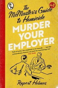 [Murder Your Employer: The McMaster's Guide To Homicide (Product Image)]