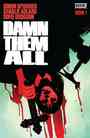 [The cover for Damn Them All #1 (Cover B Dani)]