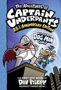 [The Adventures Of Captain Underpants: 25th & 1/2 Anniversary Edition (Product Image)]