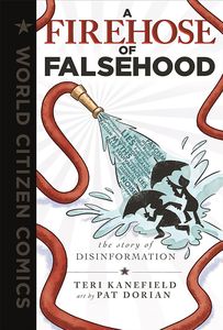 [A Firehose Of Falsehood: The Story Of Disinformation (Product Image)]