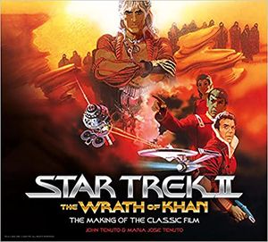 [Star Trek II: The Wrath Of Khan: The Making Of The Classic Film (Hardcover) (Product Image)]