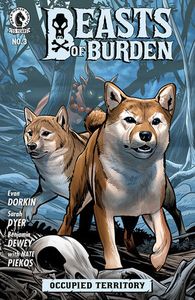 [Beasts Of Burden: Occupied Territory #3 (Cover A Dewey) (Product Image)]