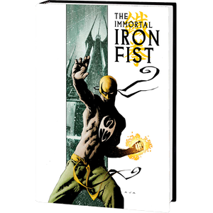 [Immortal Iron Fist: Immortal Weapons: Omnibus: Volume 1 (Aja Cover Hardcover) (Product Image)]