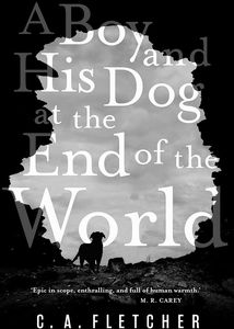 [A Boy & His Dog At The End Of The World (Hardcover) (Product Image)]