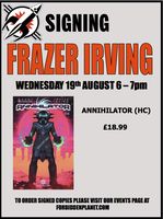[Frazer Irving Signing Annihilator (Product Image)]