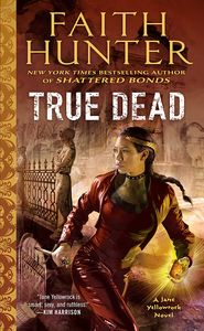 [Jane Yellowrock: Book 14: True Dead (Product Image)]