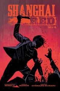 [Shanghai Red #4 (Cover A Hixson) (Product Image)]