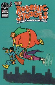 [The Robonic Stooges: Saturday Morning Cartoons #1 (Cover C Cartoon C) (Product Image)]