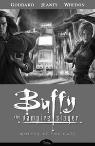 [Buffy The Vampire Slayer: Season 8: Volume 3: Wolves At The Gate (Product Image)]