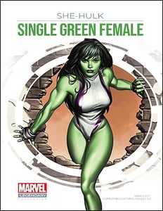 [Marvel: The Legendary Graphic Novel Collection: Volume 35: She Hulk: Volume 1: Single Green Female (Product Image)]