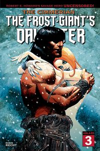 [Cimmerian: Frost Giants Daughter #3 (Cover A Dan Panosian) (Product Image)]