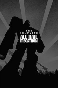 [Transformers: The Complete All Hail Megatron (Product Image)]