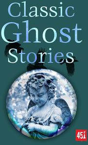 [Classic Ghost Stories (Ghost Stories) (Product Image)]