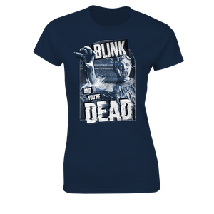 [Doctor Who: Women's Fit T-Shirt: Blink & You're Dead (Product Image)]