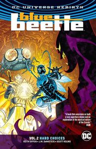 [Blue Beetle: Volume 2: Hard Choices (Rebirth) (Product Image)]