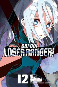 [Go! Go! Loser Ranger! Volume 12 (Product Image)]