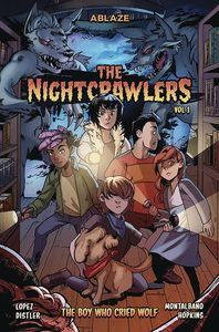 [The Nightcrawlers: Volume 1: Boy Who Cried Wolf (Product Image)]
