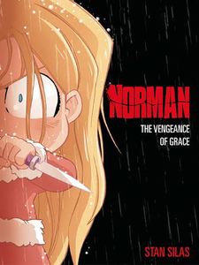 [Norman: Volume 3: The Vengeance Of Grace (Product Image)]