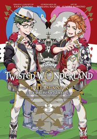 [The cover for Disney Twisted-Wonderland: The Manga: Book Of Heartslabyul: Volume 3]