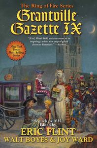 [Ring Of Fire: Grantville Gazette IX: Volume 32 (Product Image)]