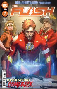 [Flash #793 (Cover A Taurin Clarke One-Minute War) (Product Image)]