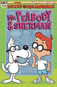 [Rocky & Bullwinkle: Best Of Peabody & Sherman #1 (Cover B Limited Edition) (Product Image)]