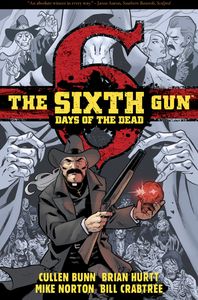[Sixth Gun: Days Of The Dead (Product Image)]
