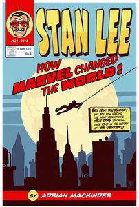 [Stan Lee: How Marvel Changed The World (Hardcover) (Product Image)]
