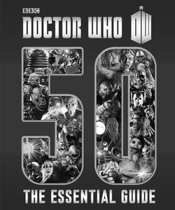 [Doctor Who: Essential Guide To Fifty Years Of Doctor Who (Hardcover) (Product Image)]