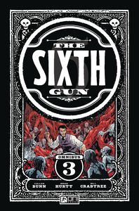 [The Sixth Gun: Omnibus: Volume 3 (Product Image)]