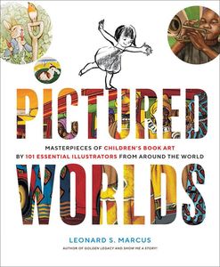 [Pictured Worlds: Masterpieces Of Children's Book Art (Hardcover) (Product Image)]