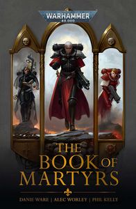 [Warhammer 40K: The Book Of Martyrs (Product Image)]